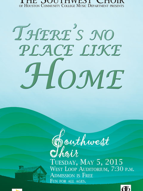 There’s No Place Like Home Choir Concert